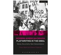Modern American Drama: Playwriting In The 1990s