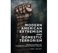 Modern American Extremism And Domestic Terrorism