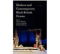 Modern And Contemporary Black British Drama