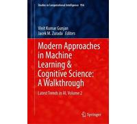 Modern Approaches In Machine Learning And Cognitive Science: A Walkthrough