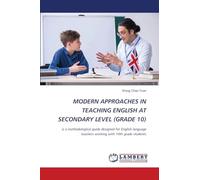 Modern Approaches in Teaching English at Secondary Level (Grade 10)