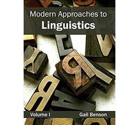 Modern Approaches To Linguistics