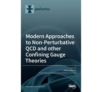Modern Approaches To Non-Perturbative Qcd And Other Confining Gauge Theories