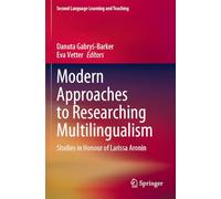 Modern Approaches to Researching Multilingualism: Studies in Honour of Larissa Aronin