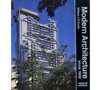 Modern Architecture Since 1900
