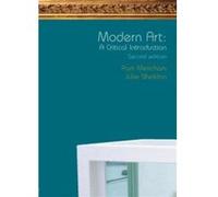 Modern Art by Sheldon Julie Liverpool John Moores University UK Paperback Book Julie Sheldon, Pam Meecham (Auteur)