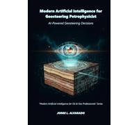 Modern Artificial Intelligence for Geosteering Petrophysicist: AI-Powered Geosteering Decisions