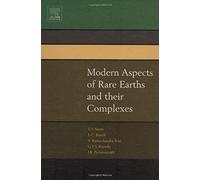 Modern Aspects Of Rare Earths And Their Complexes