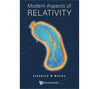 Modern Aspects Of Relativity