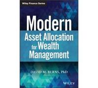Modern Asset Allocation for Wealth Management by David M. Berns David M. Berns (Auteur)