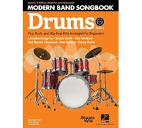 Modern Band Method - Drums, Songbook 1: Pop, Rock, and Hip-Hop Hits to Supplement the Modern Band Method