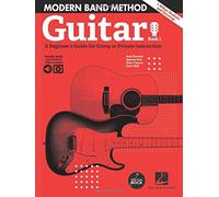 Modern Band Method - Guitar, Book 1: A Beginner's Guide For Group Or Private Instruction (Bk/Online Audio)