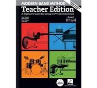 Hal Leonard Corp – Modern Band Method – Guide débutant pour groupe ou privé – Édition enseignant
