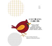 Modern Bird Pattern Charts: Multi-Craft Bird Designs for Cross Stitch, Tapestry Crochet, Needlepoint and Chart-Based Crafts