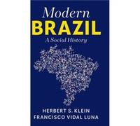 Modern Brazil by Francisco Vidal Universidade de Sao Paulo Luna Francisco Vidal Universidade de Sao Paulo Luna (Auteur)