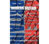 Modern Britain by Sean Glynn Alan Booth, Sean Glynn (Auteur)