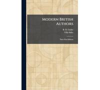 Modern British Authors: Their First Editions