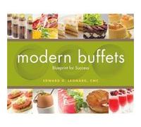 Modern Buffets by Leonard & Edward G. CMC & is Executive Chef at Westchester Country Club Leonard Edward G. CMC is Executive Chef at Westchester Country Club (Auteur)
