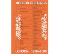 Modern Buildings in Blackheath and Greenwich /anglais