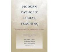Modern Catholic Social Teaching Kenneth R. Himes (Auteur)