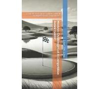 Modern Challenges Of A Competitive Junior Golfer: 3 Critical Factors That Can Make Or Break An Athlete's Long-Term Success