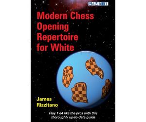 Modern Chess Opening Repertoire for White