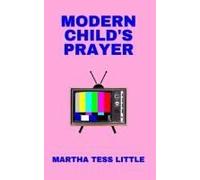 Modern Child's Prayer