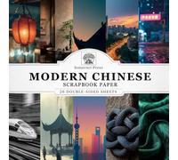 Modern Chinese Scrapbook Paper: 20 Double-Sided Sheets for Scrapbooking, Junk Journals, Card Making, Decoupage, Origami, Paper Crafts, DIY Projects and Mixed Media