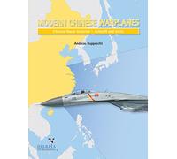 Modern Chinese Warplanes: Chinese Naval Aviation - Combat Aircraft and Units