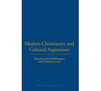 Modern Christianity And Cultural Aspirations
