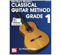 Modern Classical Guitar Method Grade 1