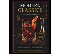 MODERN CLASSICS: THE COCKTAIL BOOK