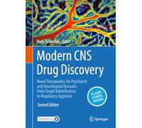 Modern Cns Drug Discovery: Novel Therapeutics for Psychiatric and Neurological Diseases: from Target Identification to Regulatory Approval, With Digital Download