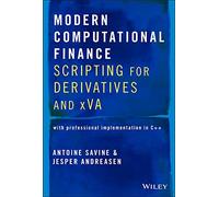 Finance computationnelle moderne – Scripting pour les dérivés et XVA