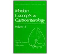 Modern Concepts In Gastroenterology Volume 3