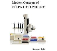 Modern Concepts Of Flow Cytometry
