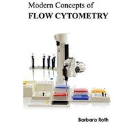 Modern Concepts Of Flow Cytometry