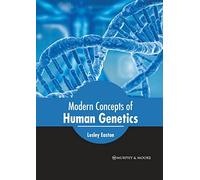 Modern Concepts Of Human Genetics