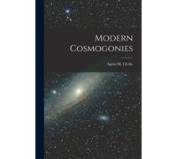 Modern Cosmogonies