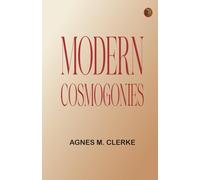 Modern cosmogonies