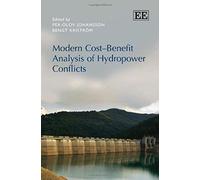 Modern Cost-Benefit Analysis Of Hydropower Conflicts