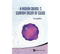 Modern Course In Quantum Theory Of Solid