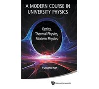 Modern Course in University Physics