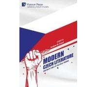 Modern Czech Literature: Writing In Times Of Political Trauma (Literary Studies)
