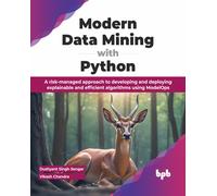 Modern Data Mining With Python