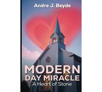 Modern Day Miracle: A Heart of Stone