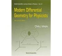 Modern Differential Geometry for Physicists, World Scientific Lecture Notes in Physics C.J. Isham (Auteur)