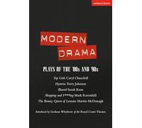Modern Drama Plays of the 80s and 90s: Plays of the 80's and 90's