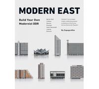 Modern East: Build Your Own Modernist DDR