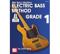 Méthode moderne pour basse électrique – Grade 1 – Mel Bay